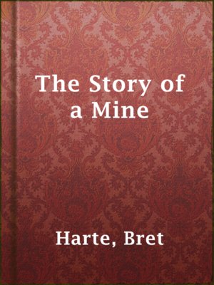 cover image of The Story of a Mine